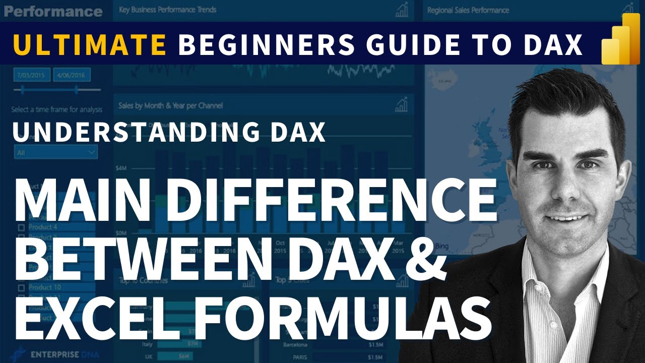 Main Difference Between DAX & Excel Formulas - (1.8) Ultimate Beginners Guide to DAX 2020