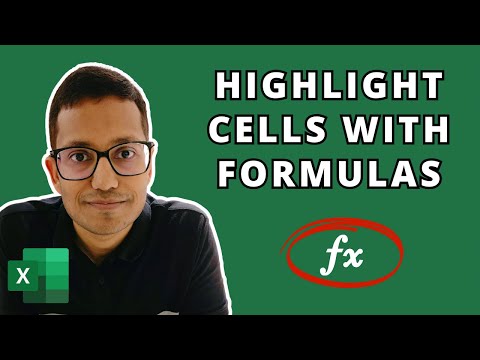 3 Easy Ways to Highlight Cells with Formulas in Excel