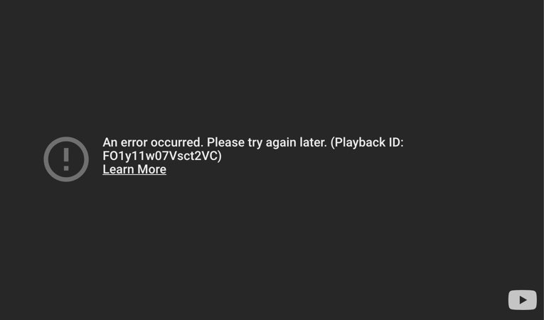 YouTube 播放视频错误
