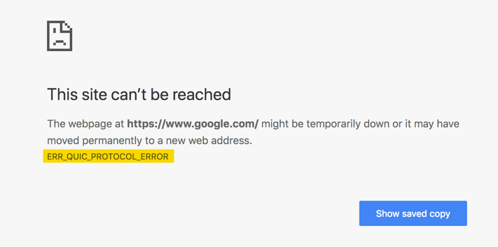 Google Chrome 中的 ERR_QUIC_PROTOCOL_ERROR