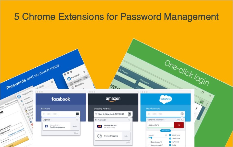 5 Chrome Extensions for Password Management