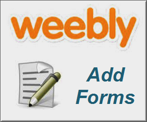Add Forms in Weebly Site