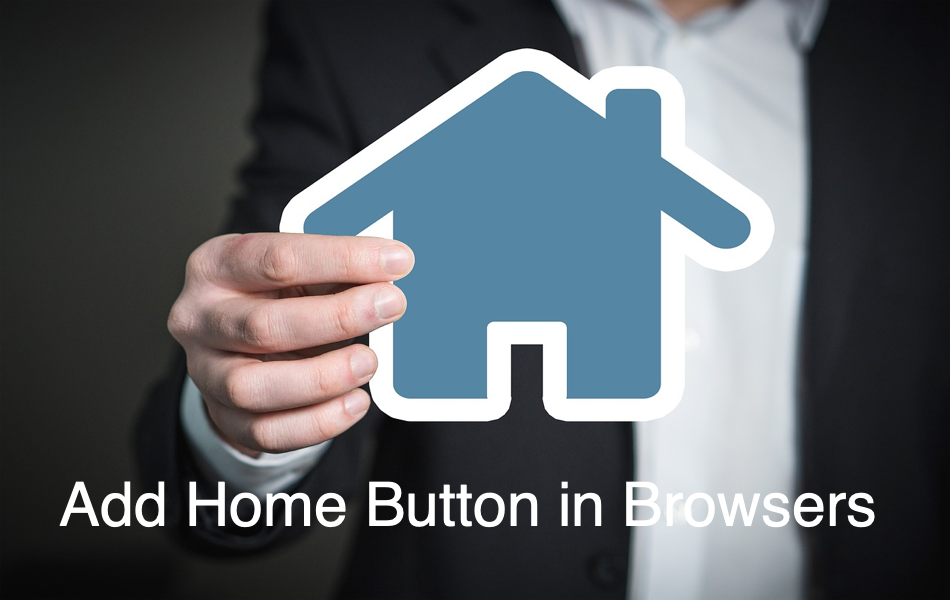 Add Home Button in Browsers
