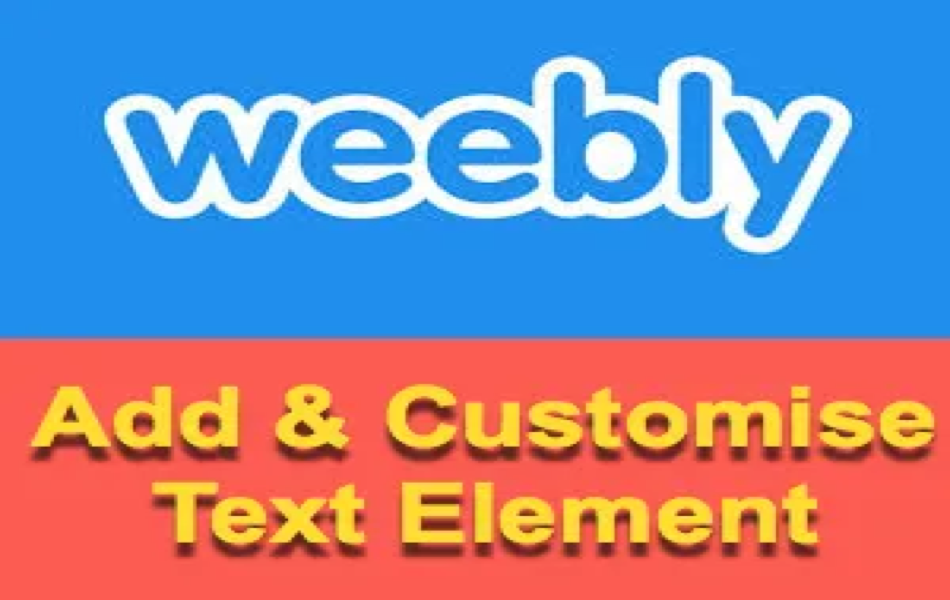 Add and Customize Text Element in Weebly 1