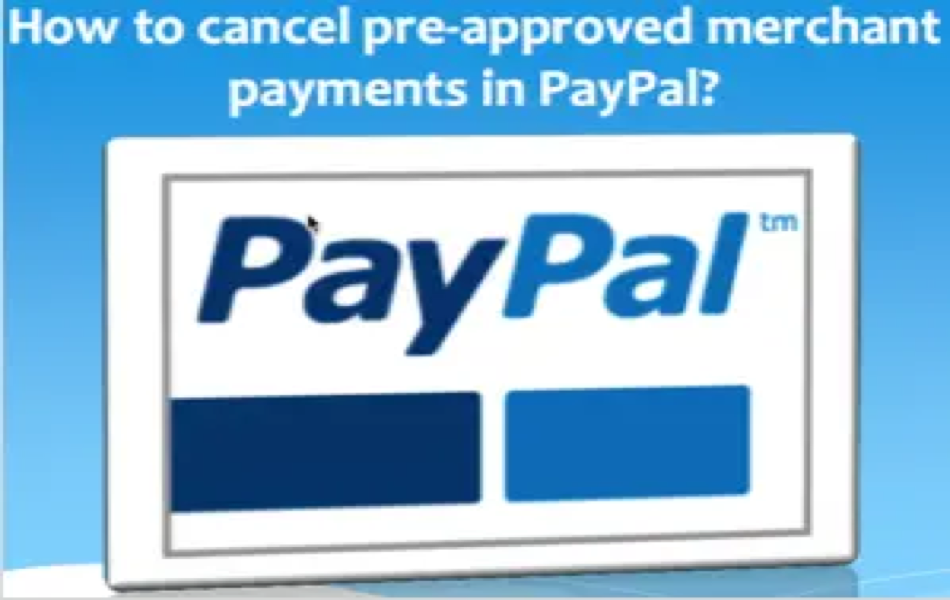 Cancel Automatic Payments in PayPal