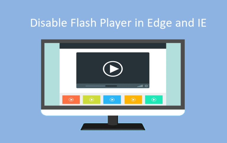 如何在Edge和IE中禁用Flash Player