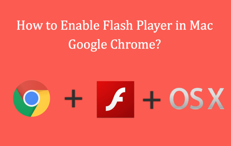 Enable Flash Player in Mac Google Chrome