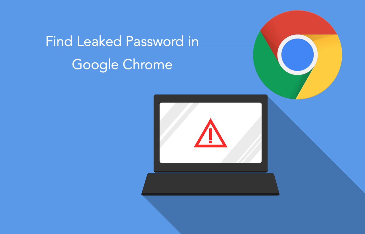 Find Leaked Password in Google Chrome