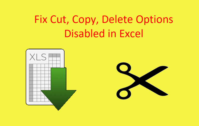 Fix Cut Disabled in Excel