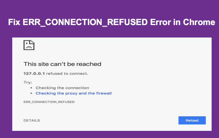 Fix ERR CONNECTION REFUSED Error in Chrome