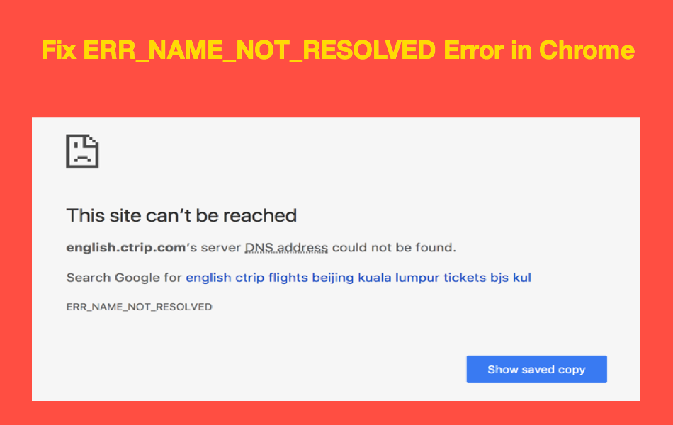 Fix ERR NAME NOT RESOLVED Error in Chrome
