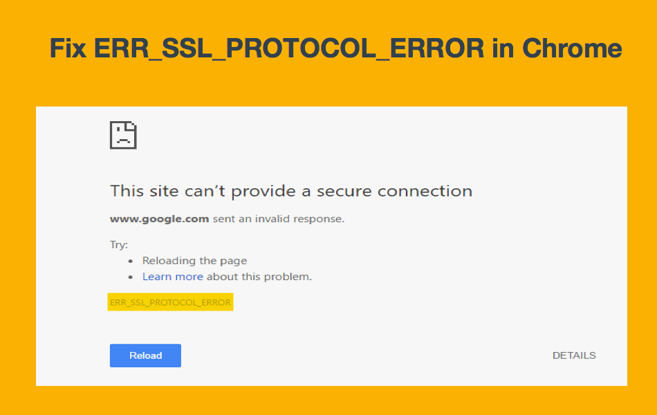 Fix ERR SSL PROTOCOL ERROR in Chrome