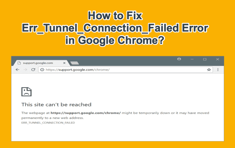 Fix Error Tunnel Connection Failed in Chrome