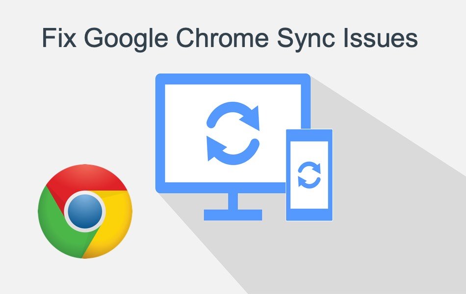 Fix Google Chrome Sync Issues