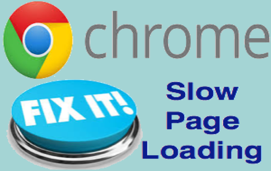 Fix Slow Page Loading in Google Chrome 1