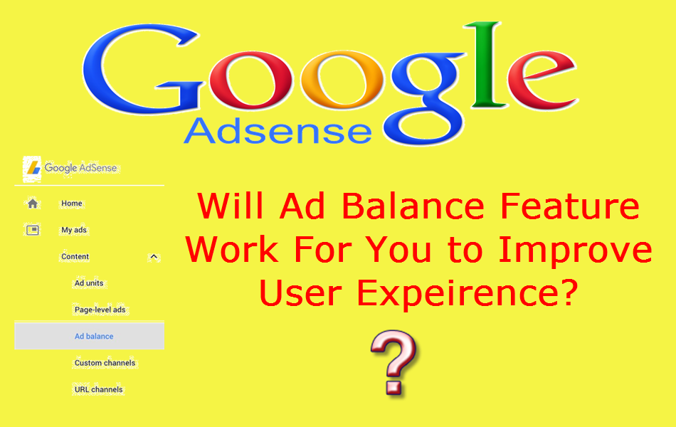 Google AdSense Ad Balance Feature