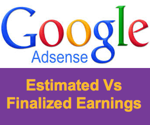 Google AdSense估算收入与最终收入