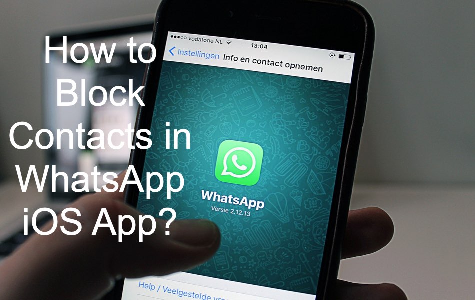 如何在iOS WhatsApp应用程序中阻止联系人