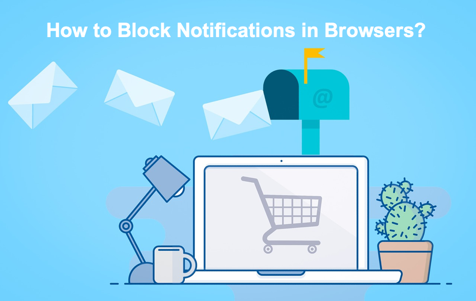 How To Block Notifications In Browsers.png