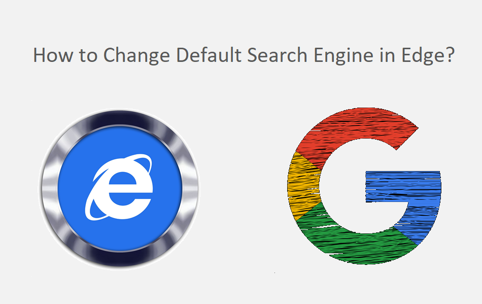 How to Change Default Search Engine in Edge