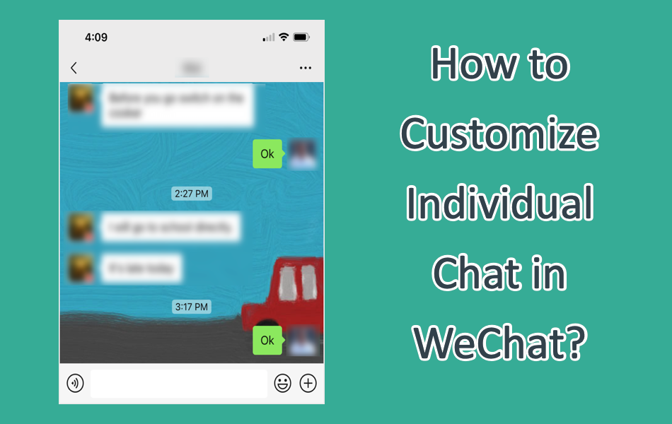 How to Customize Individual Chat in WeChat