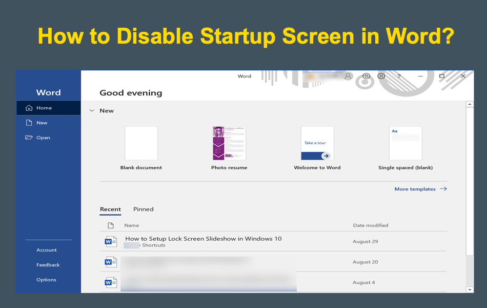 How to Disable Startup Screen in Word