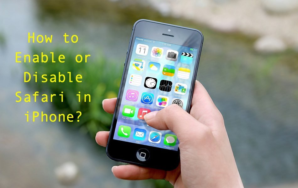 How to Enable or Disable Safari in iPhone