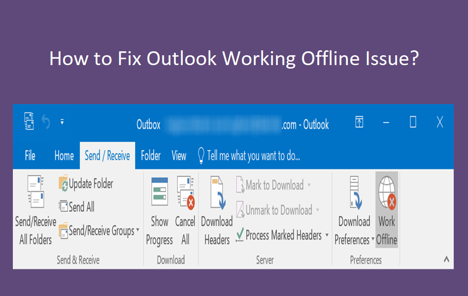 How to Fix Outlook Working Offline Issue
