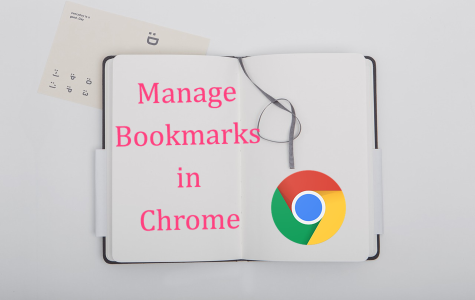 How to Manage Bookmarks in Chrome