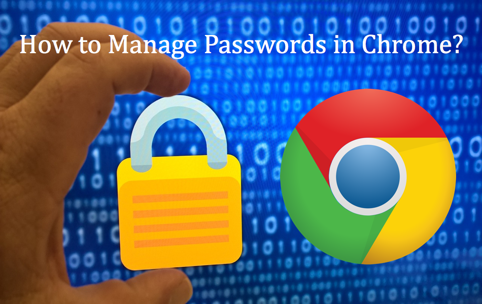 How To Manage Passwords In Google Chrome.png