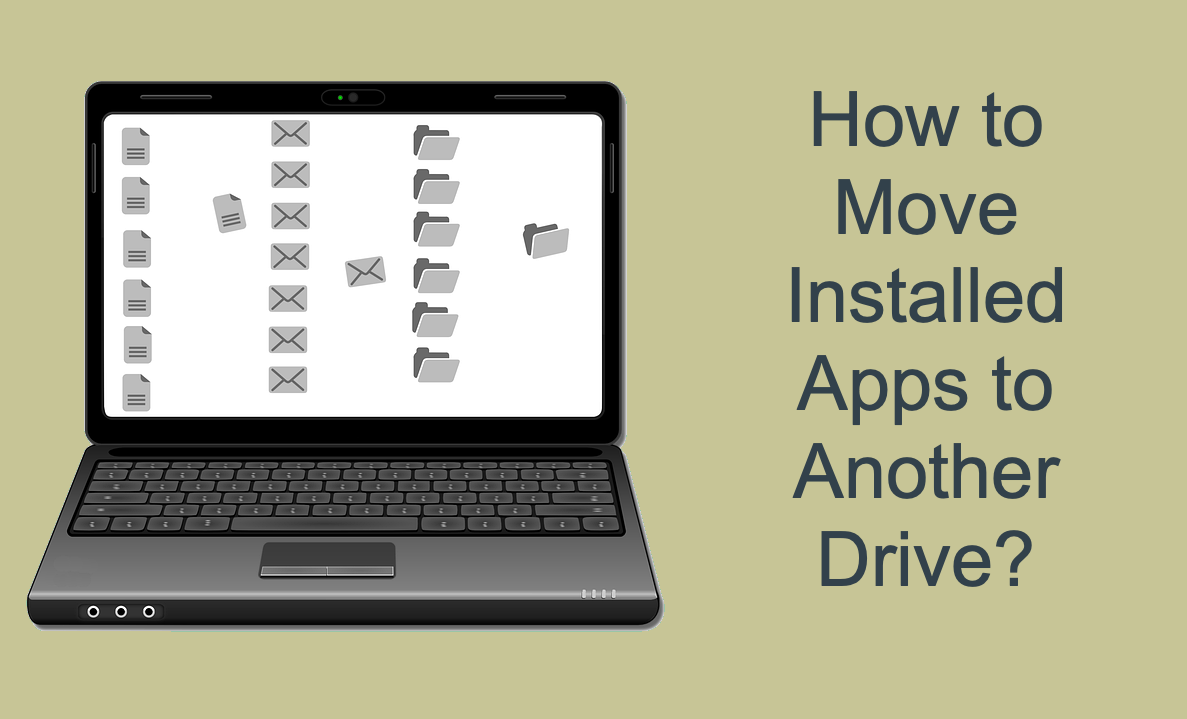 How to Move Installed Apps to Another Drive 1