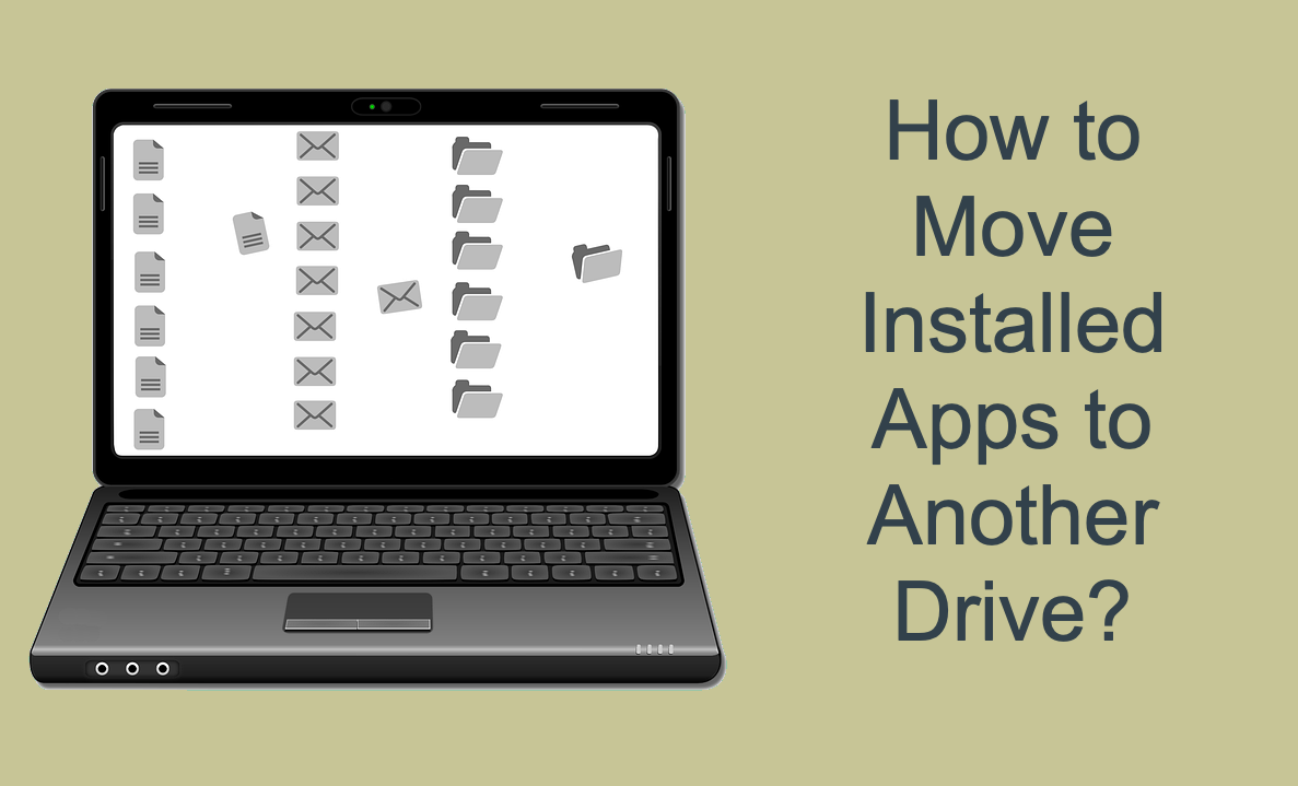 How To Move Installed Apps To Another Drive 1.png