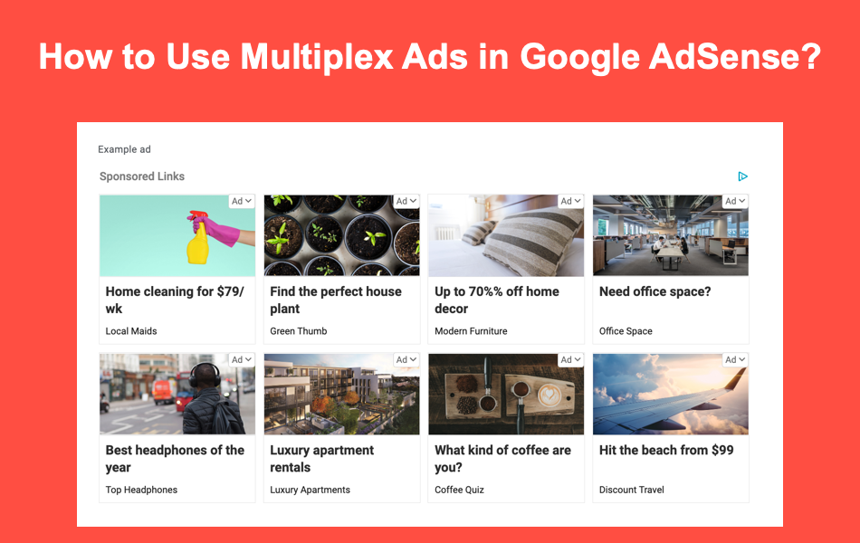 How to Use Multiplex Ads in AdSense