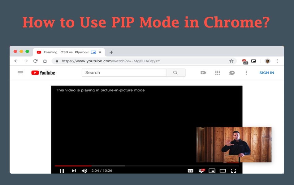 How to Use PIP Mode in Chrome