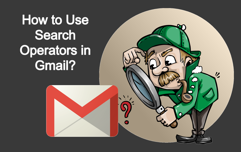 How to Use Search Operators in Gmail