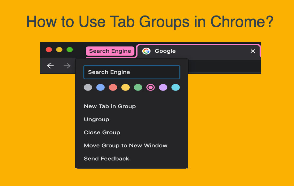 How to Use Tab Groups in Chrome