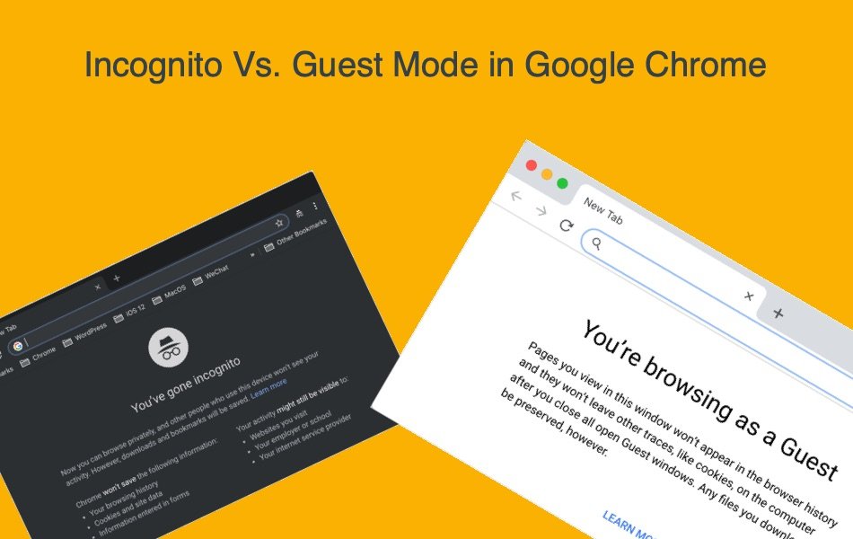 Incognito Vs Guest Mode In Google Chrome.jpg