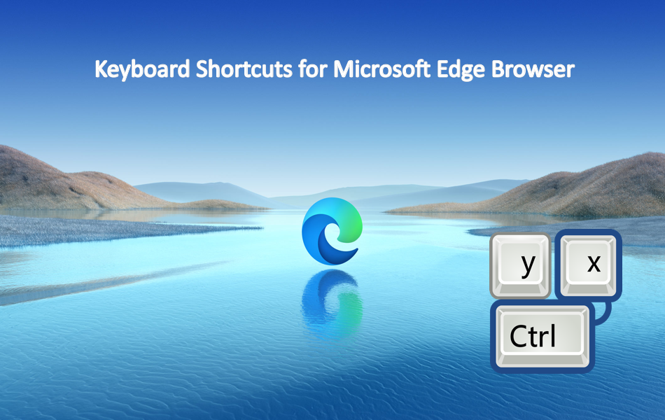 Microsoft Edge浏览器的键盘快捷键