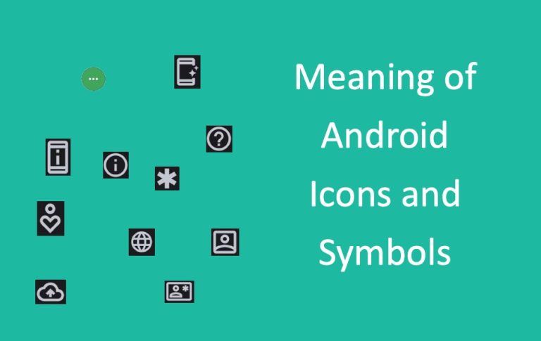Meaning of Android Icons and Symbols