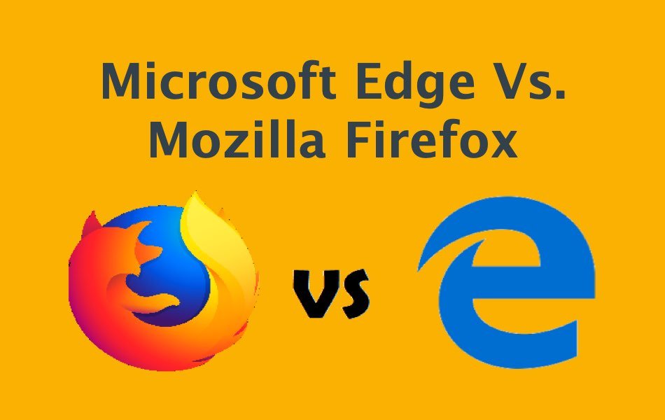 Microsoft Edge Vs. Mozilla