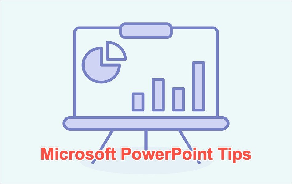 Microsoft PowerPoint Tips