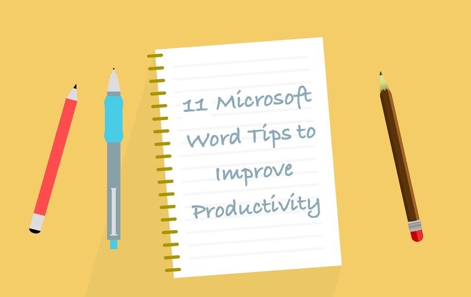 Microsoft Word Tips to Improve Productivity
