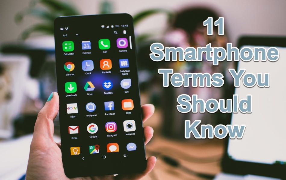 Smartphone Terms You Should Know