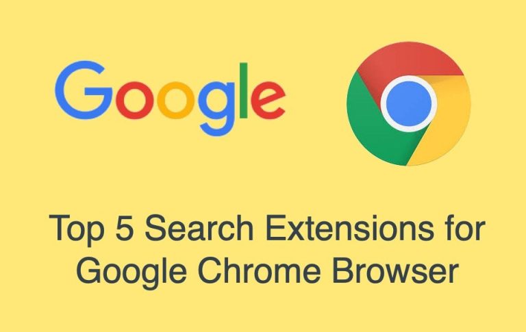 Top 5 Search Extensions for Google Chrome