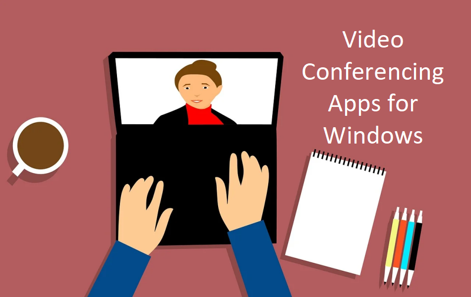 Top Video Conferencing Apps for Windows
