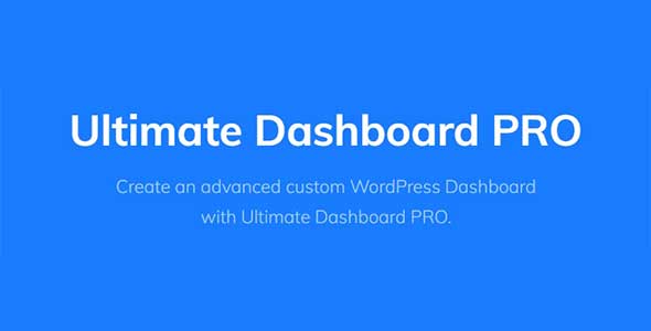 WordPress仪表盘插件Ultimate Dashboard Pro