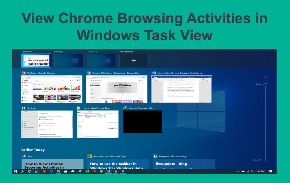View Chrome Browsing Activities in Windows Task View