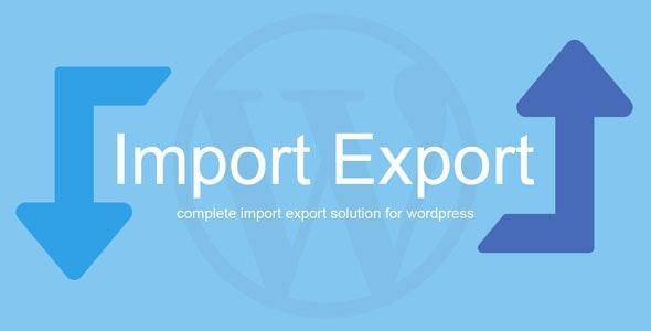 导入导出WordPress数据插件WP Import Export
