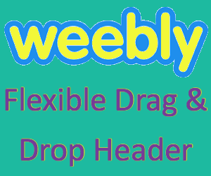 Weebly Flexible Drag and Drop Header