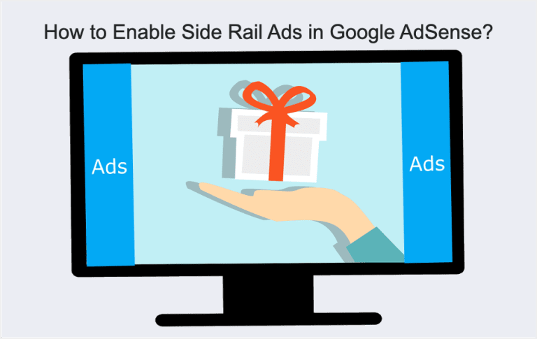 How to Enable Side Rail Ads in Google AdSense